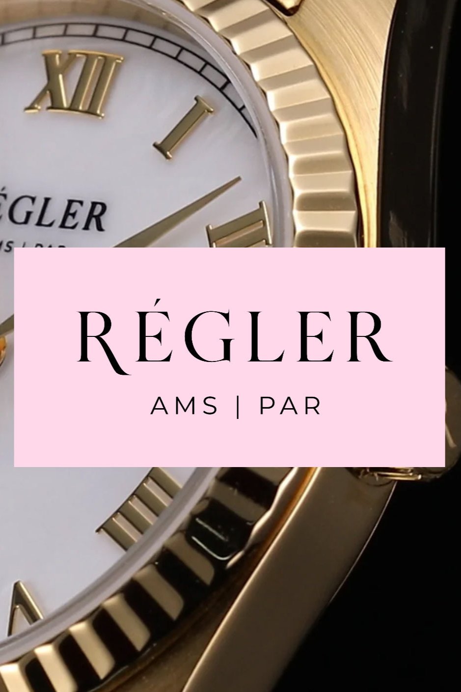 Régler Watches